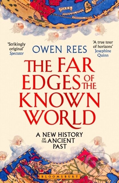 The Far Edges of the Known World - Dr Owen (Birmingham Newman University, UK) Rees