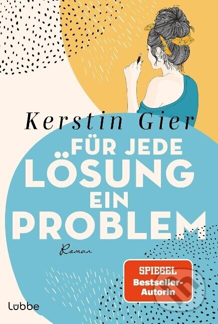 Für jede Lösung ein Problem - Kerstin Gier