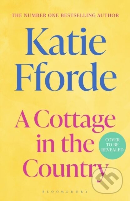 A Cottage in the Country - Katie Fforde