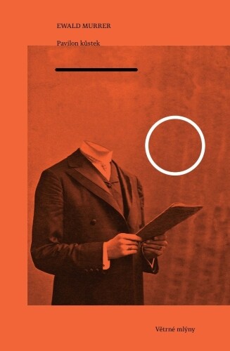 Pavilon kůstek | MURRER, Ewald
