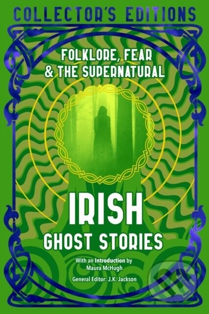 Irish Ghost Stories - Maura Mchugh