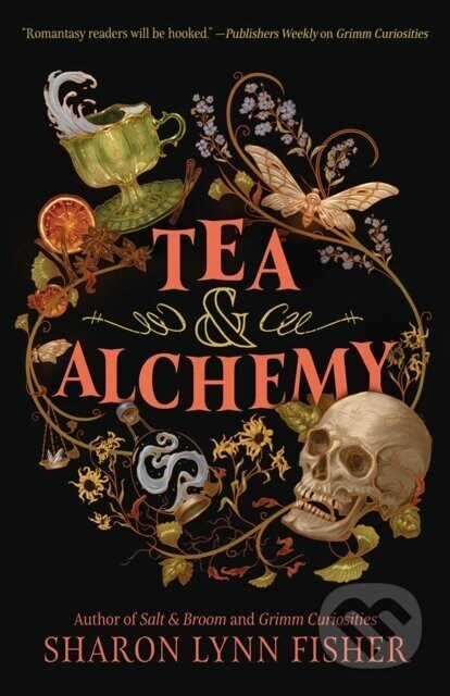Tea & Alchemy - Sharon Lynn Fisher