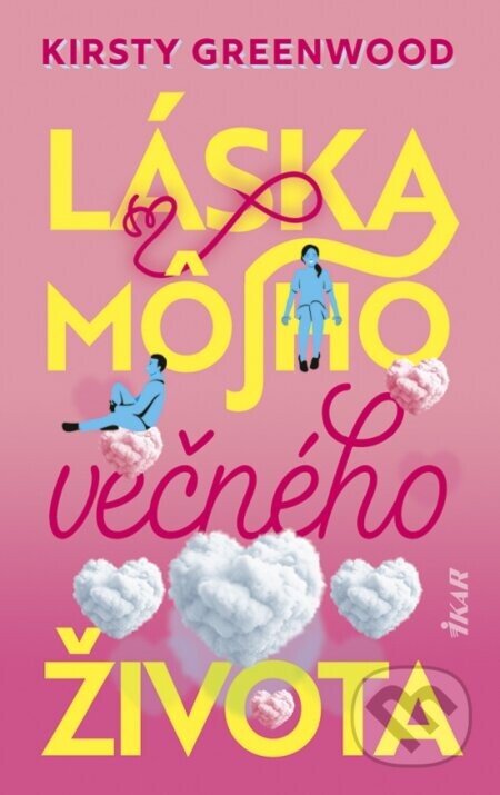 Láska môjho večného života - Kirsty Greenwood