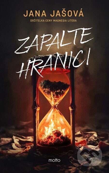 Zapalte hranici - Jana Jašová