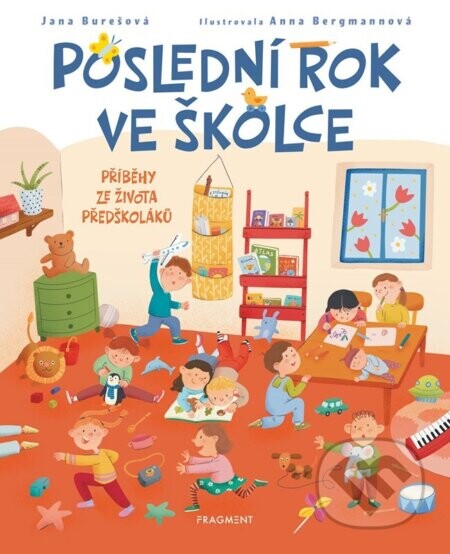 Poslední rok ve školce - Jana Burešová