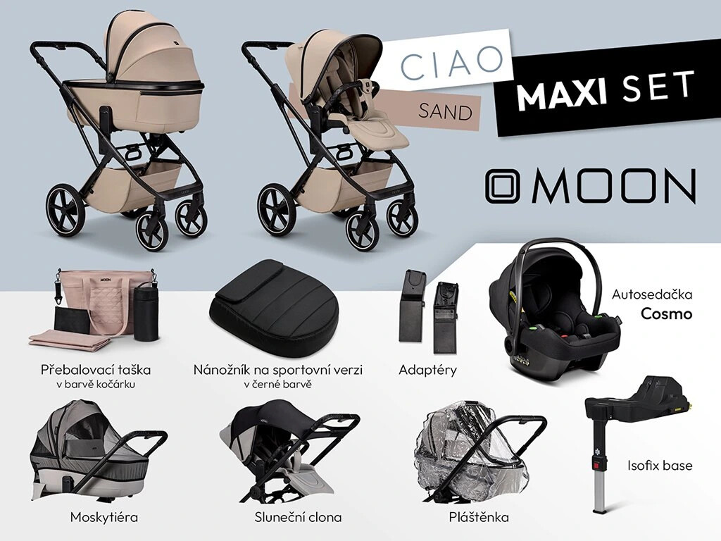 Moon SET MAXI CIAO SAND včetně adaptérů, pláštenky, nánožníku black, přebalovací tašky, moskytiéry, sluneční clony, autosedačky COSMO black a isofix Avionaut