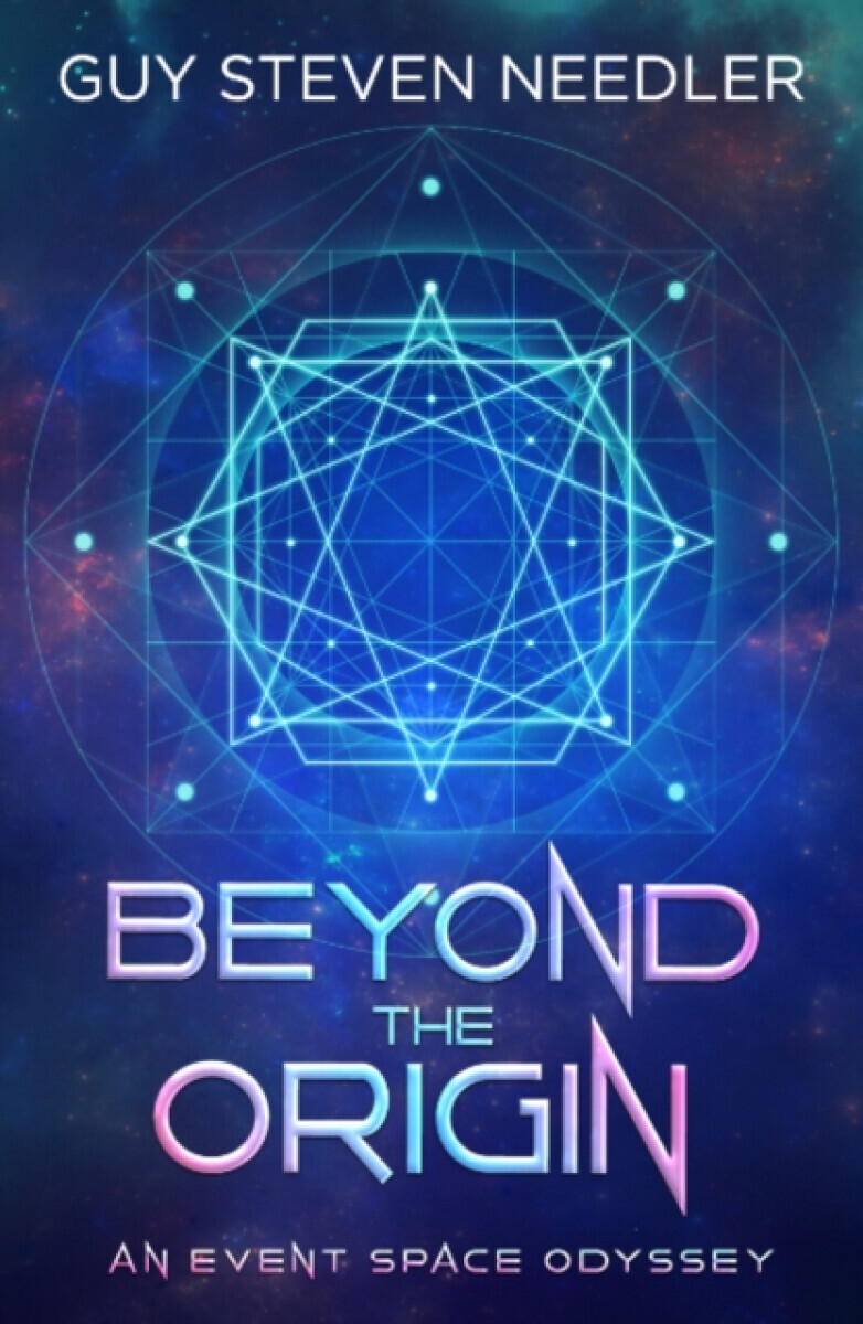 Beyond the Origin - Guy Steven Needler