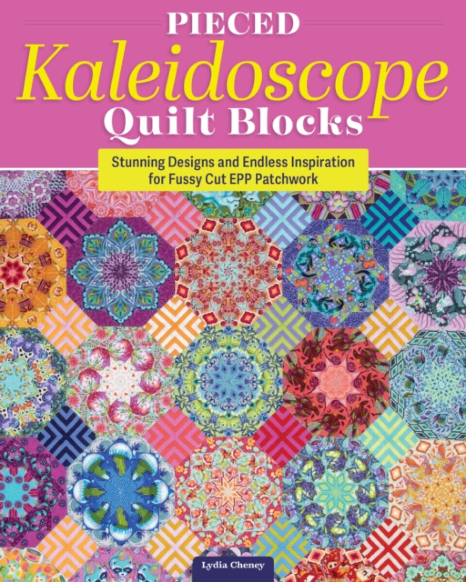 Pieced Kaleidoscope Quilt Blocks - Lydia Cheney