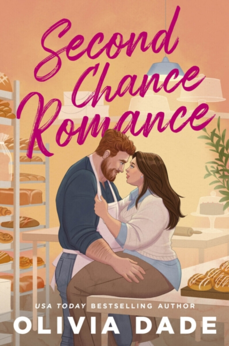 Second Chance Romance - Dade Olivia