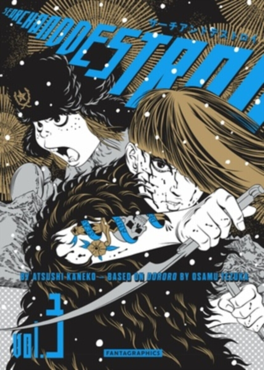 Search and Destroy Vol. 3 - Osamu Tezuka, Atsushi Kaneko