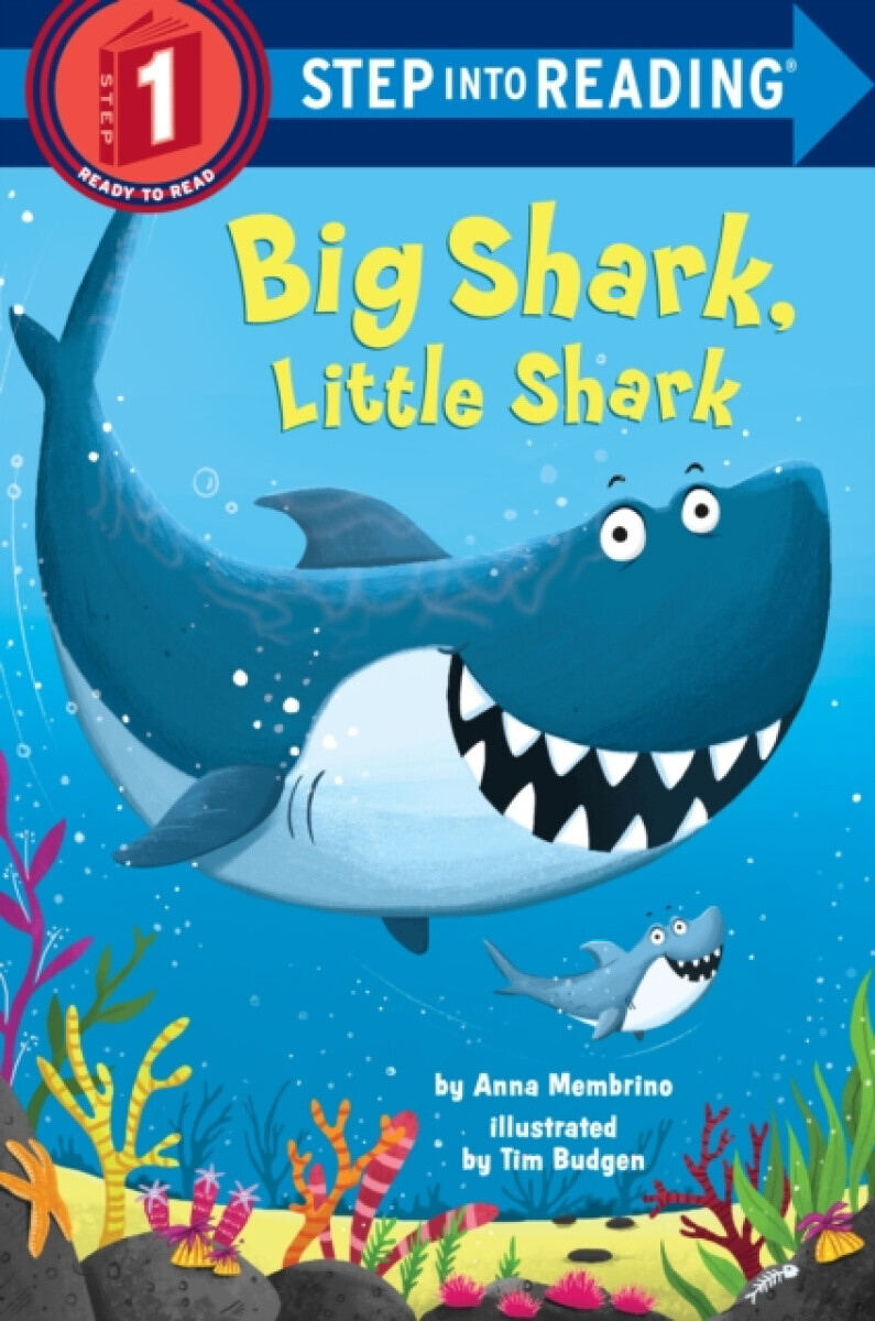 Big Shark, Little Shark - Anna Membrino