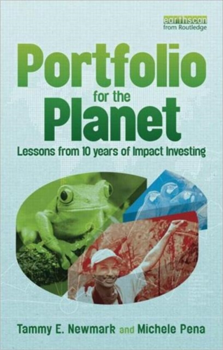 Portfolio for the Planet - Michele  Pena, Tammy Newmark