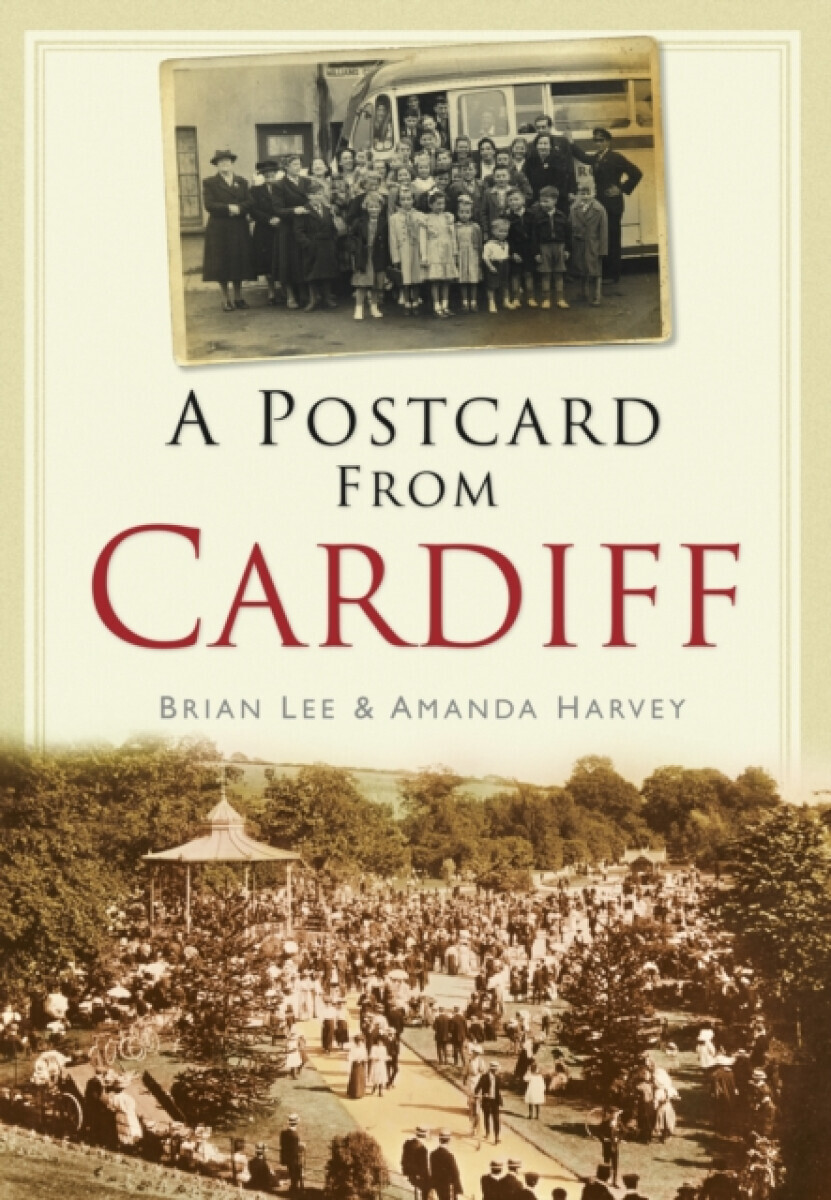 A Postcard from Cardiff - Amanda Harvey, Brian Lee