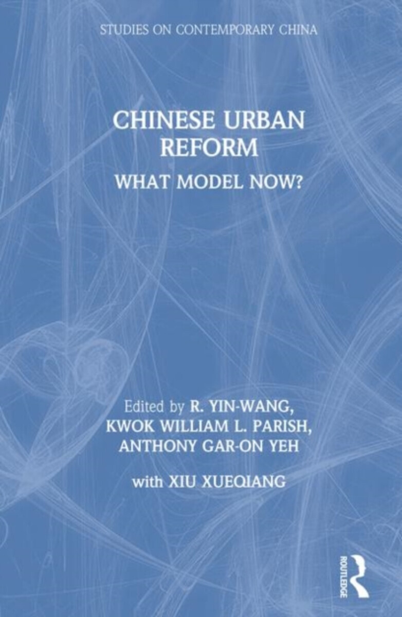 Chinese Urban Reform - Kwok Yin-Wang