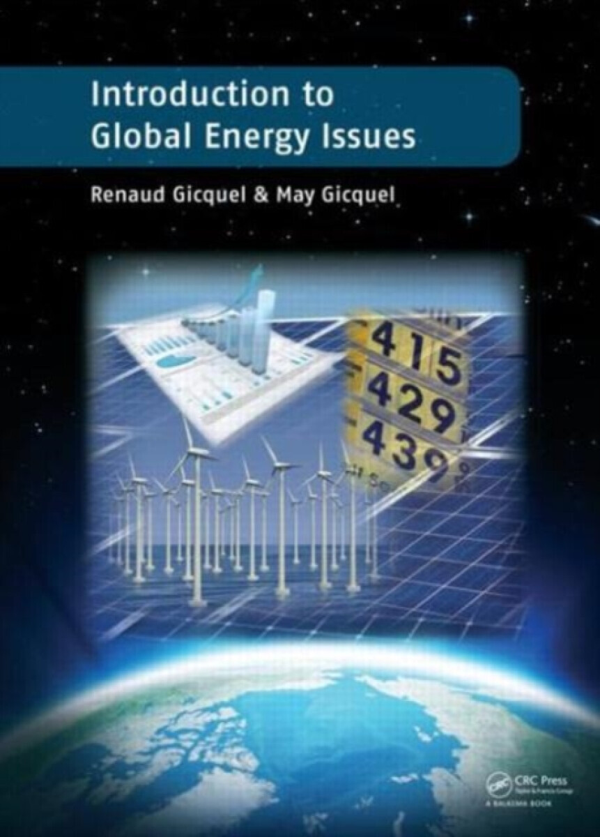 Introduction to Global Energy Issues - May Gicquel, Renaud Gicquel