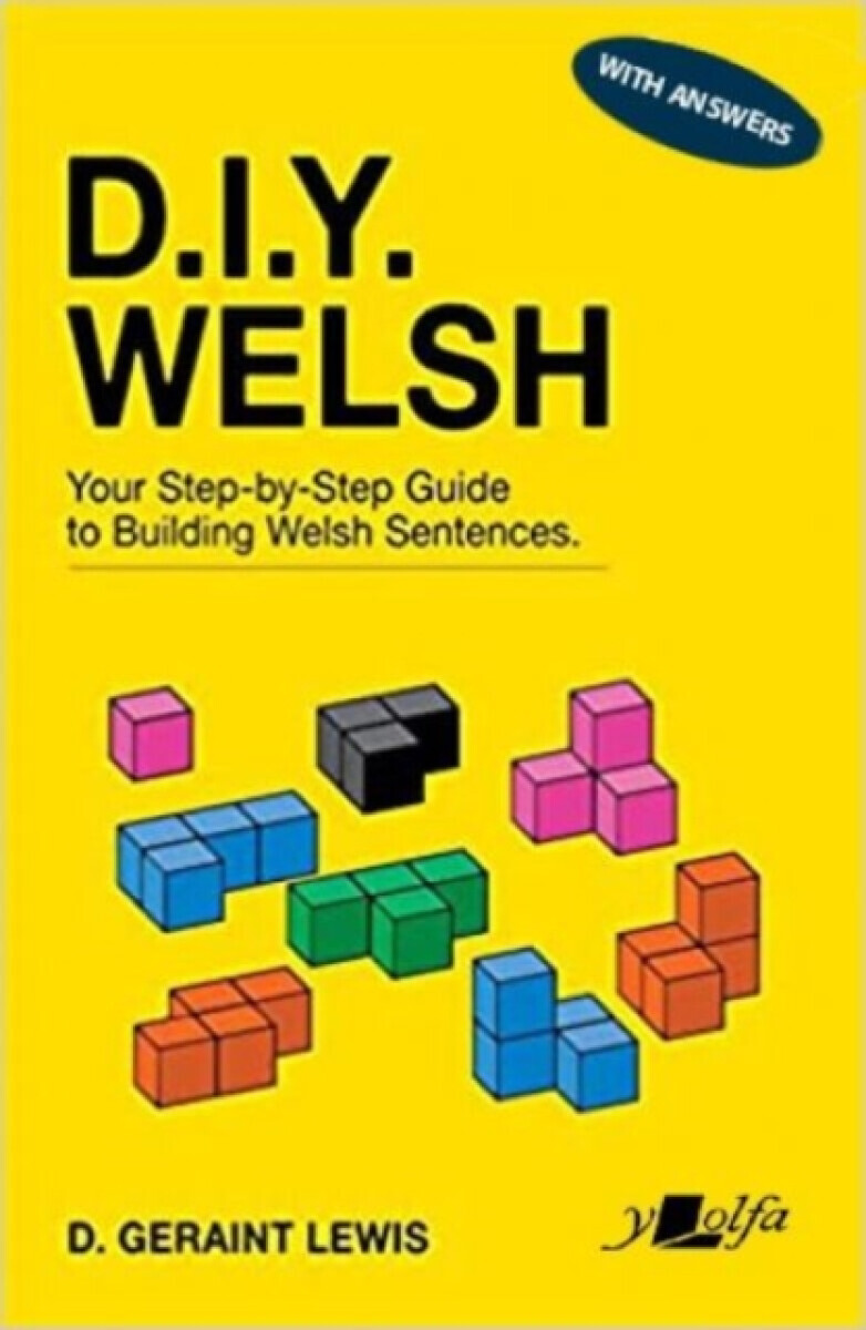 D.I.Y. Welsh WITH ANSWERS - D. Geraint Lewis