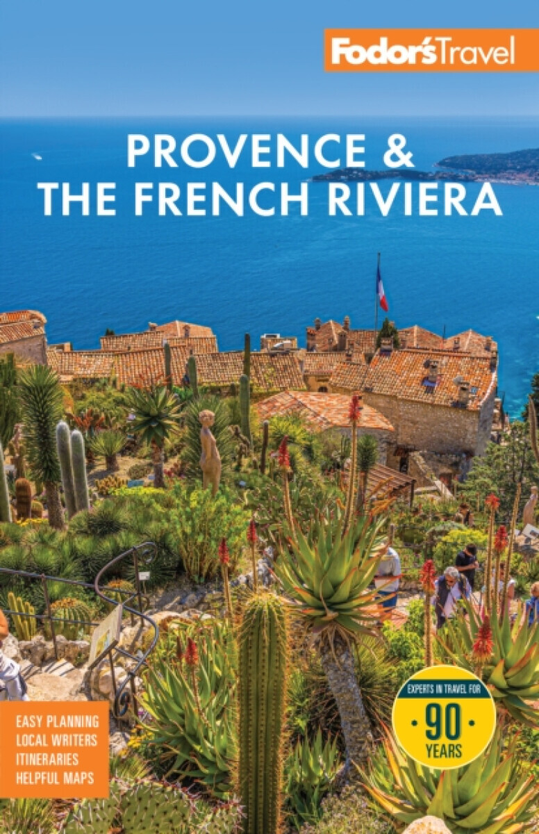 Fodor's Provence & the French Riviera - Fodor's Travel Guides