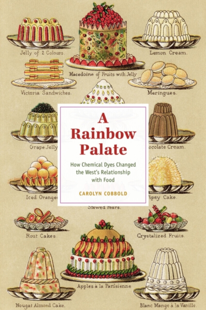 A Rainbow Palate - Carolyn Cobbold