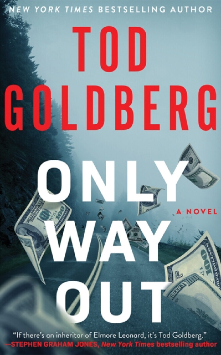 Only Way Out - Tod Goldberg