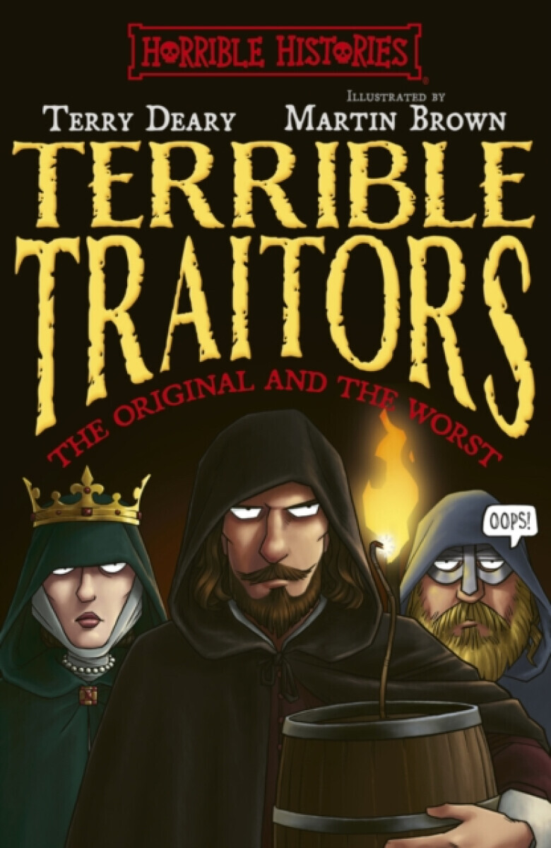 Terrible Traitors - Terry Deary