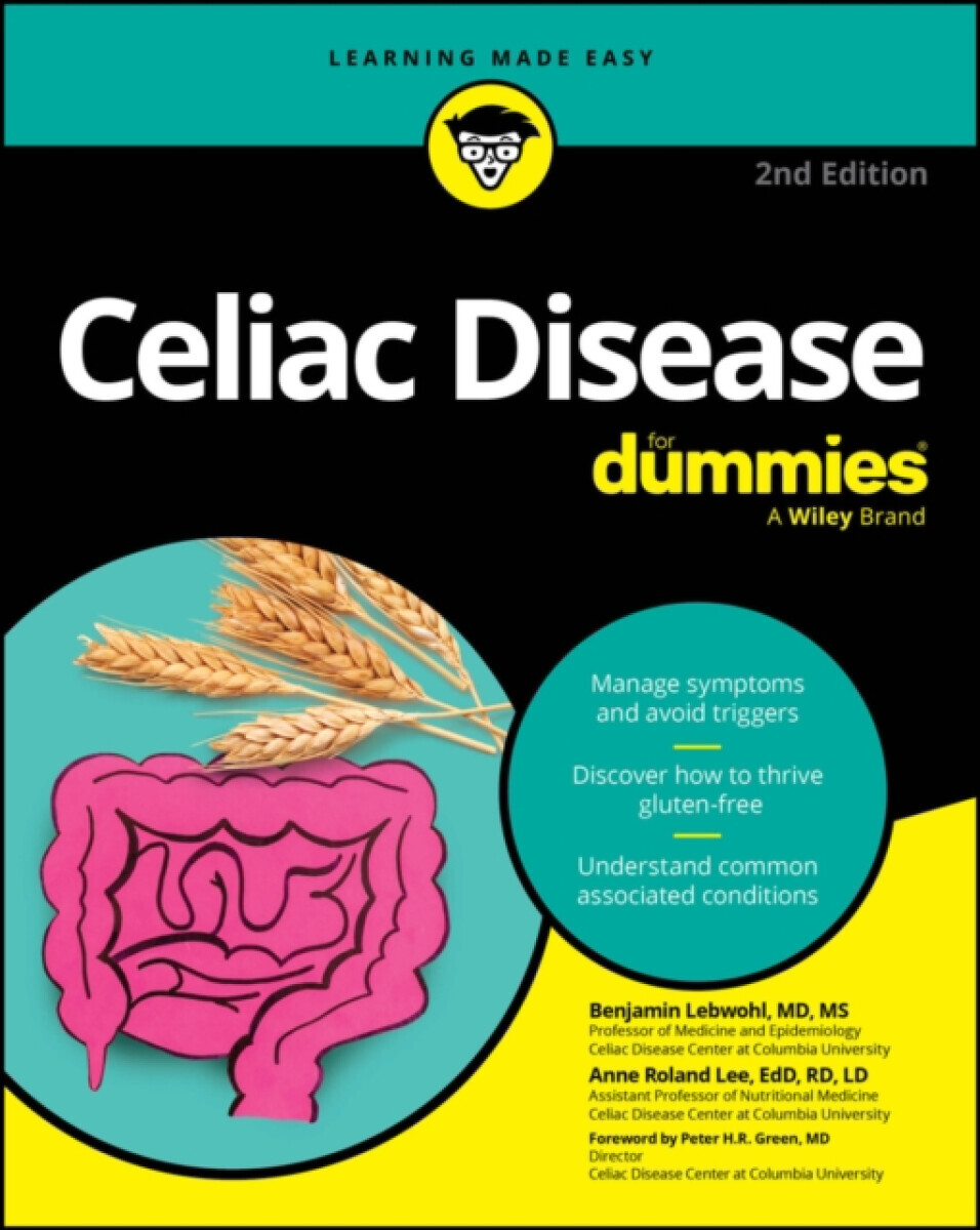 Celiac Disease For Dummies - Anne Roland Lee, Sheila  Crowe, Ian, MD  Blumer, Benjamin  Lebwohl