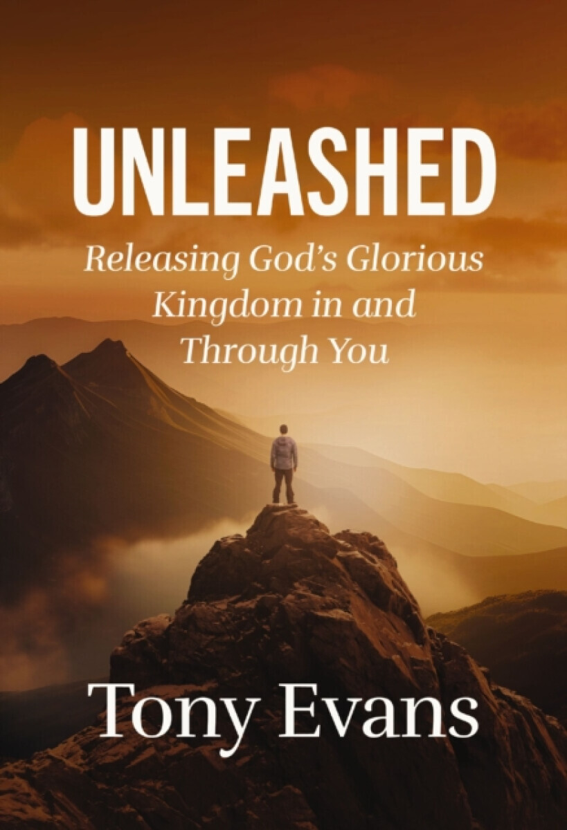 Unleashed - Dr. Tony Evans