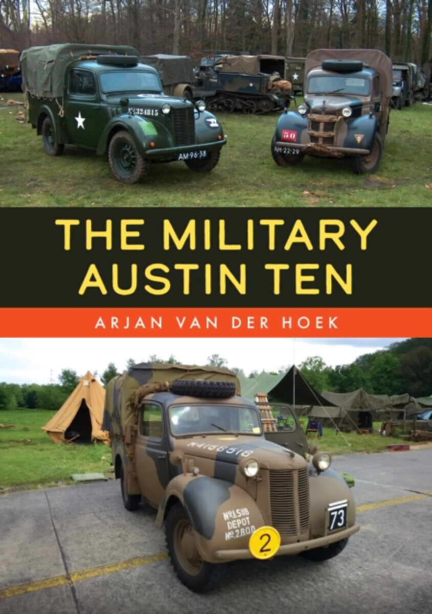 The Military Austin Ten - Arjan van der Hoek