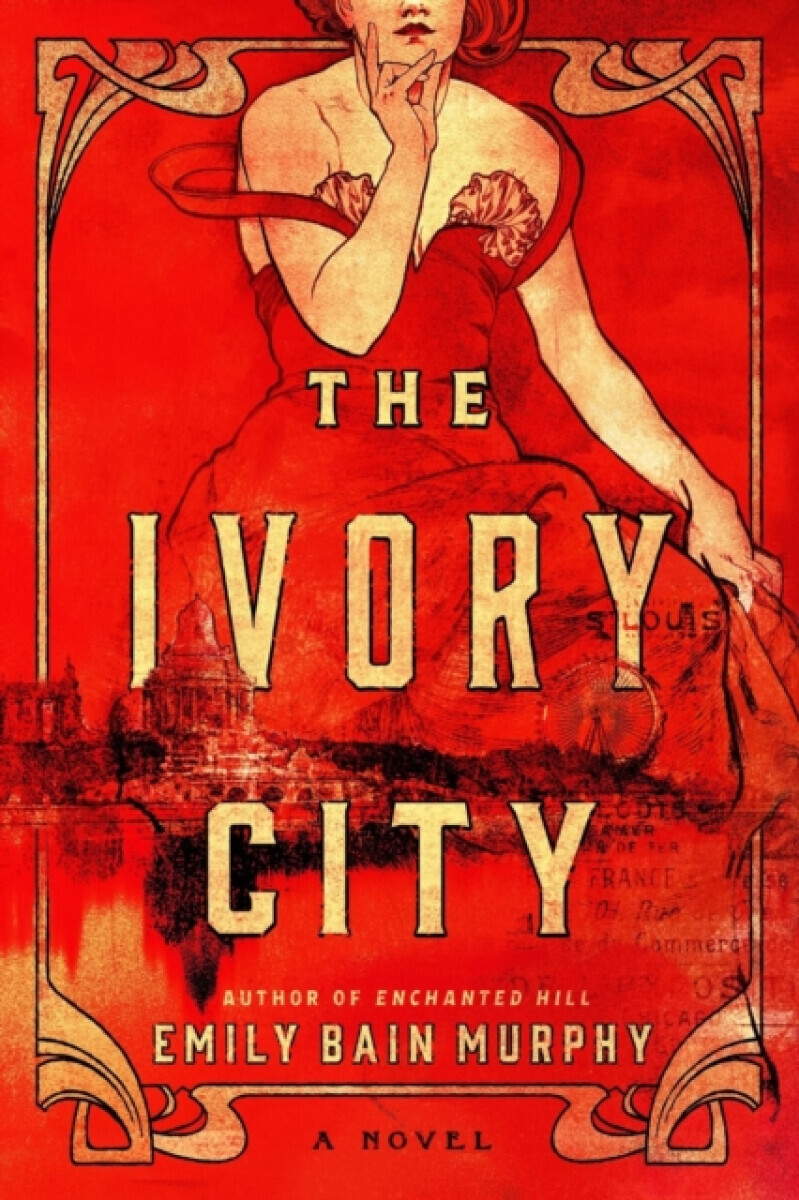 The Ivory City - Emily Bain Murphy