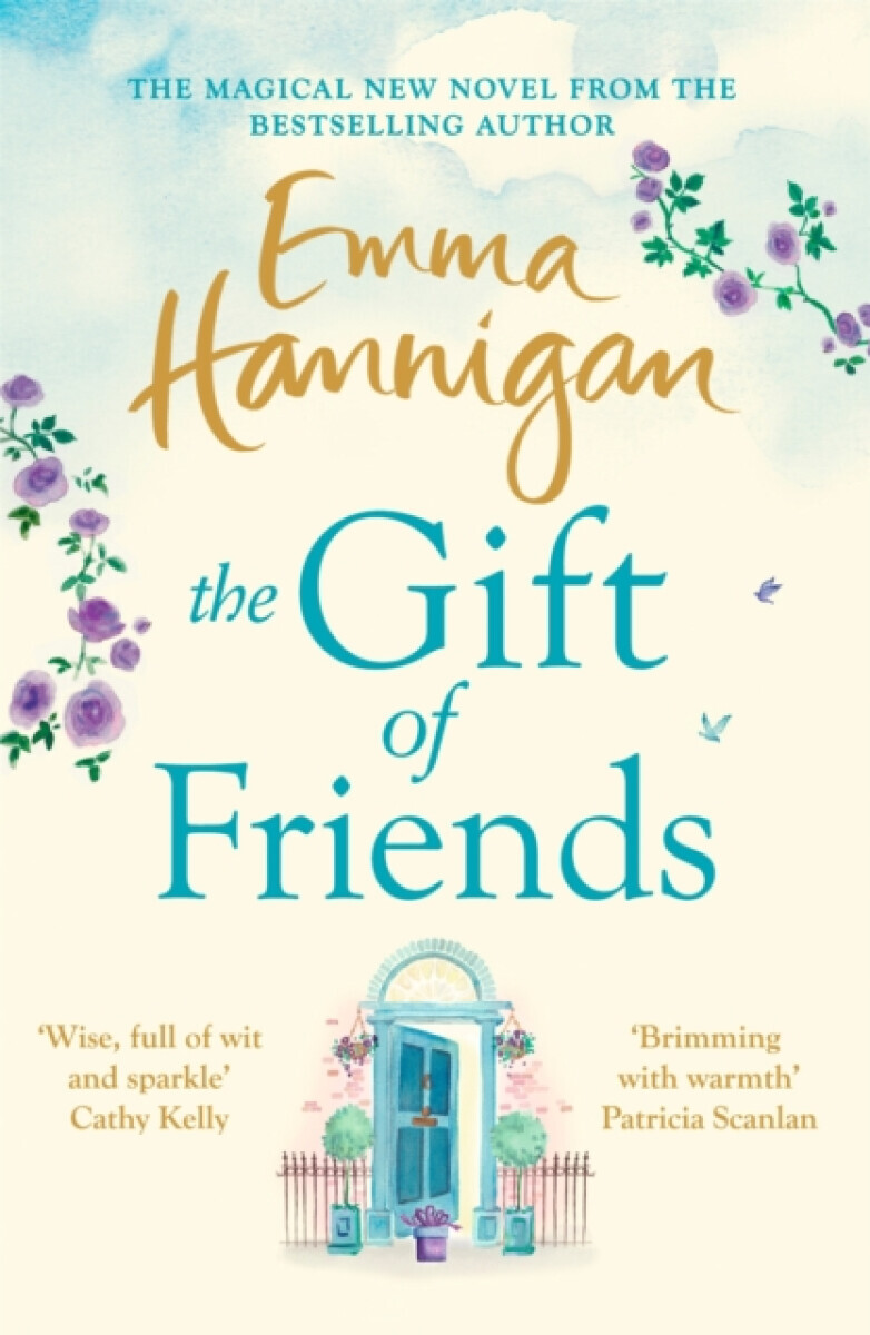 The Gift of Friends - Emma Hannigan