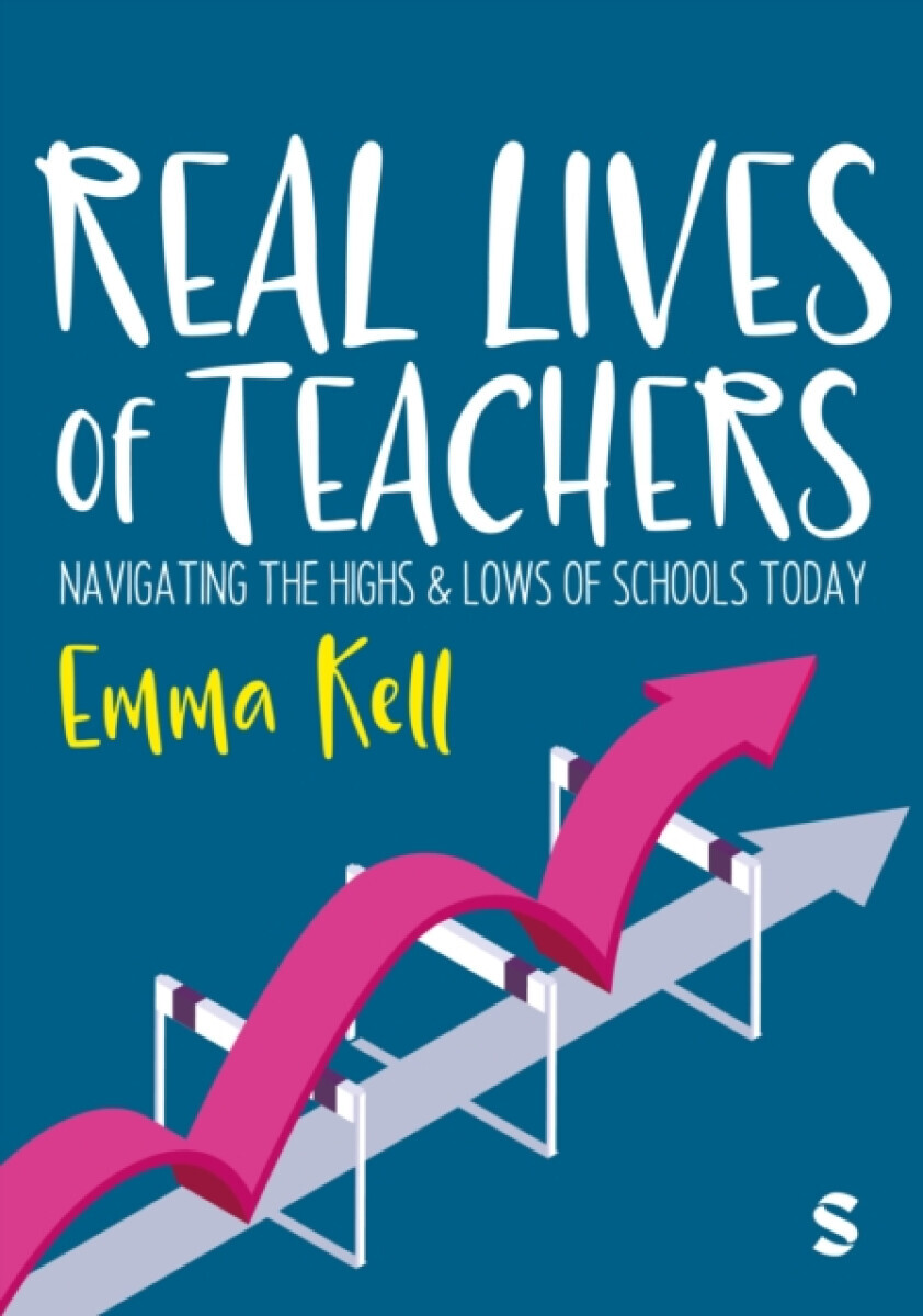 Real Lives of Teachers - Emma Kell