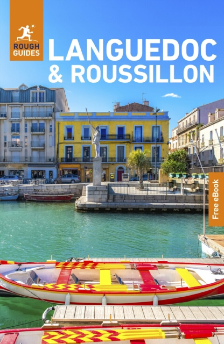 Rough Guides Languedoc and Roussillon: Travel Guide with eBook - Rough Guides, Brian A. Catlos