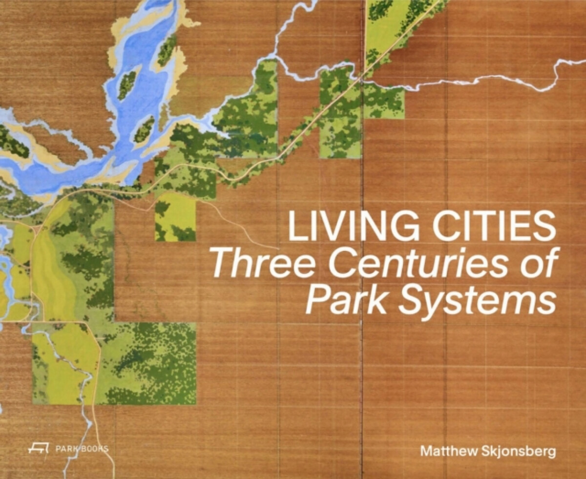 Living Cities - Matthew Skjonsberg