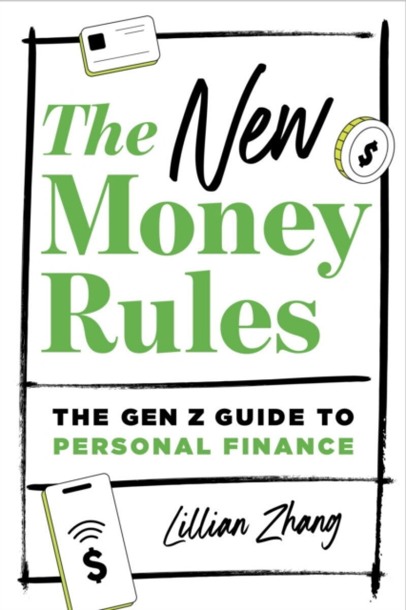 The New Money Rules - Lillian Zhang