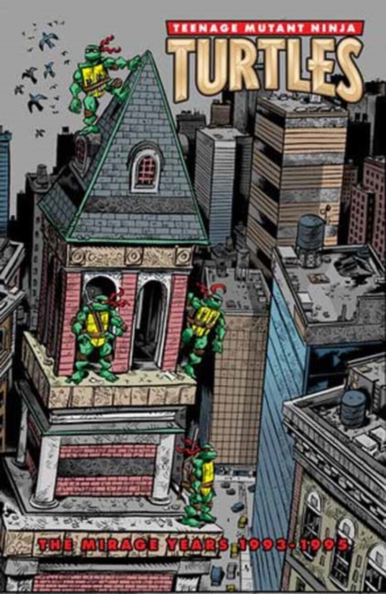 Teenage Mutant Ninja Turtles: The Mirage Years (1993â€“1995) - Jim Lawson