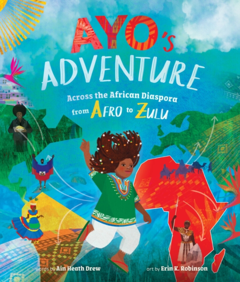 Ayo's Adventure - Ain Heath Drew