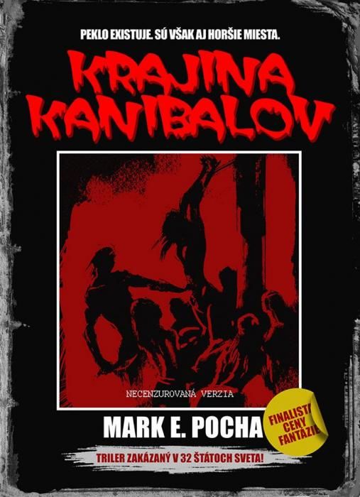 Krajina kanibalov - Mark E.Pocha - e-kniha