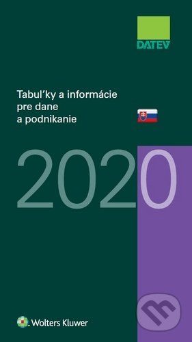 Tabuľky a informácie pre dane a podnikanie 2020 - Dušan Dobšovič