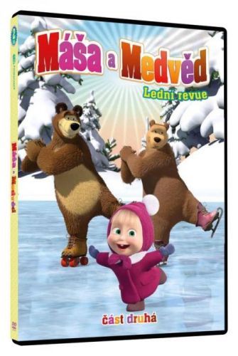 Máša a medvěd - Lední revue - DVD (část druhá)
					 - neuveden
