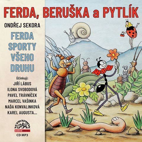 Ferda, Beruška a Pytlík & Ferda sporty všeho druhu - CDmp3
- Sekora Ondřej