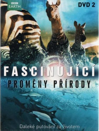 Fascinující proměny přírody DVD 2 - BBC