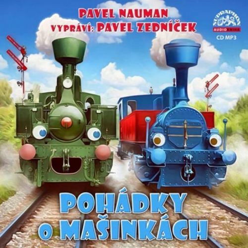 Pohádky o mašinkách, Pavel Nauman (CD MP3) - audiokniha