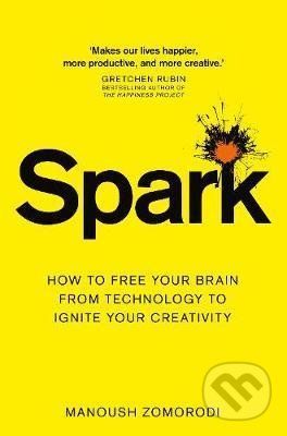 Spark - Manoush Zomorodi