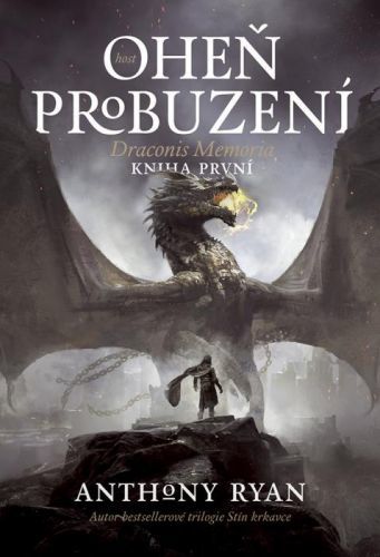 Oheň probuzení - Anthony Ryan - e-kniha