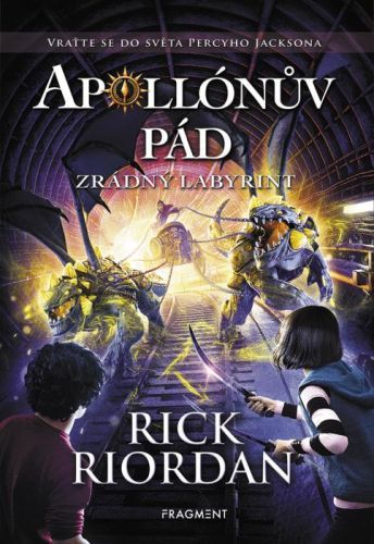 Apollónův pád - Zrádný labyrint - Rick Riordan - e-kniha
