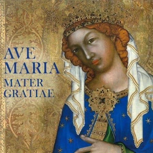 Ave Maria Mater Gratiae - CD
					 - neuveden