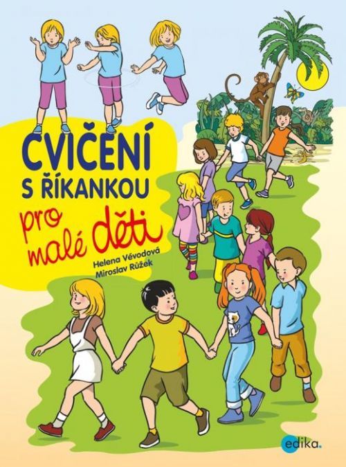 Cvičení s říkankou pro malé děti - Helena Vévodová, Růžek Miroslav - e-kniha