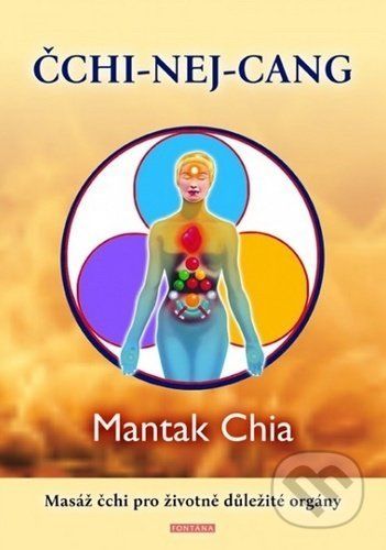 ČCHI­-NEJ­-CANG - Mantak Chia
