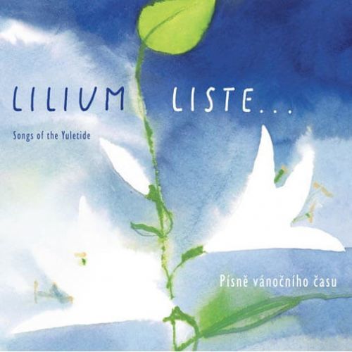 Lilium Liste: Písně vánočního času (CD)