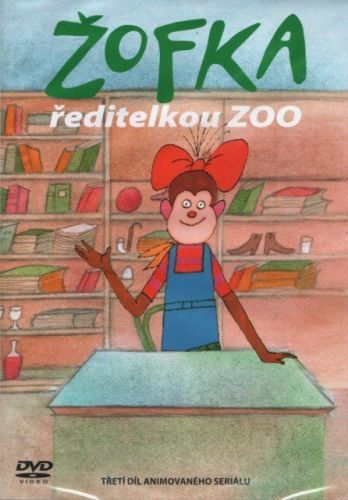 Žofka a její dobrodružství 3 - Žofka ředitelkou zoo (DVD)