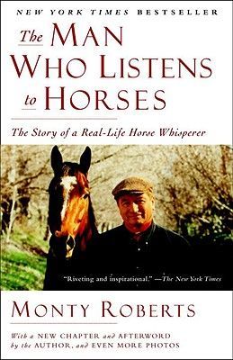 The Man Who Listens to Horses (Roberts Monty)(Paperback)